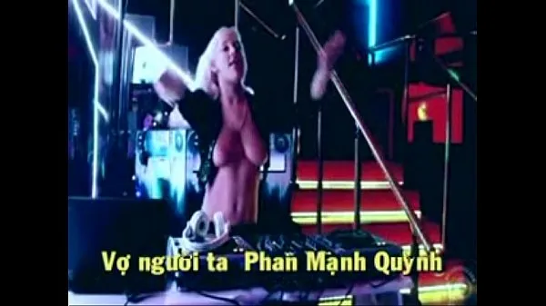 Τα καλύτερα DJ Music with nice tits ---The Vietnamese song VO NGUOI TA ---PhanManhQuynh καλύτερα βίντεο