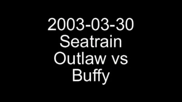 Лучшие 30 марта 2003 г., Seatrain Outlaw против Баффи лучшие видео