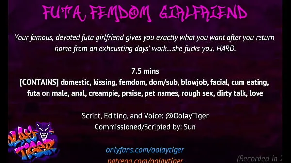 أفضل FUTA] Femdom Girlfriend | Erotic Audio Play by Oolay-Tiger أفضل مقاطع الفيديو