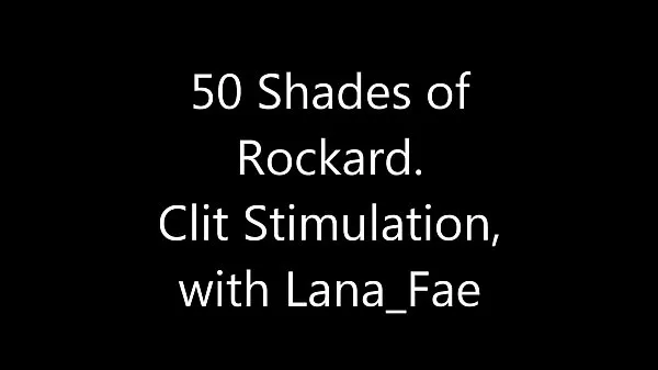 Melhores 50 Shades of Johnny Rockard - estimulação do clitóris com Lana Fae melhores vídeos